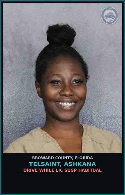CCW arrest card for TELSAINT, ASHKANA in Broward County: DRIVE WHILE LIC SUSP HABITUAL