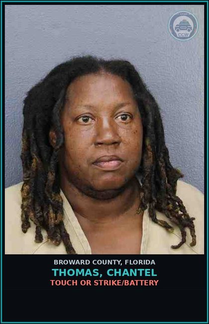 CCW arrest card for THOMAS, CHANTEL in Broward County: TOUCH OR STRIKE/BATTERY