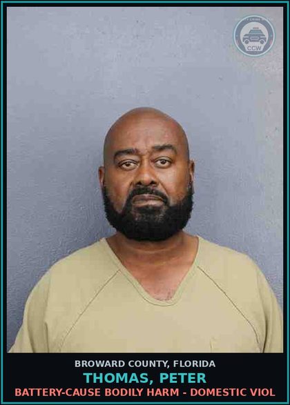 CCW arrest card for THOMAS, PETER in Broward County: BATTERY-CAUSE BODILY HARM - DOMESTIC VIOL