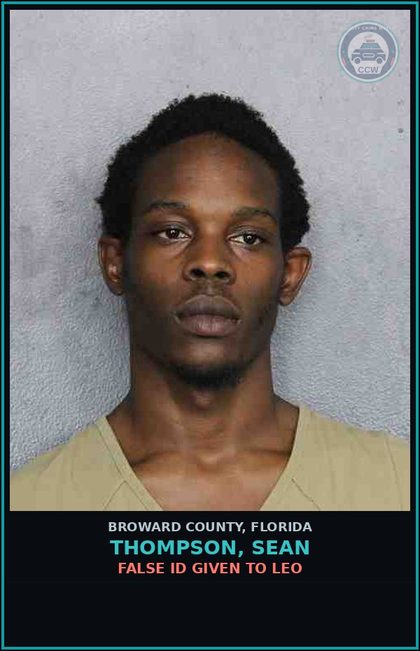 CCW arrest card for THOMPSON, SEAN in Broward County: FALSE ID GIVEN TO LEO