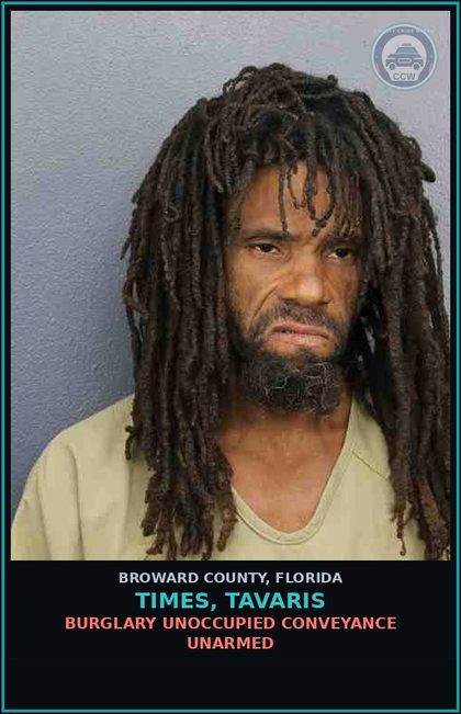 CCW arrest card for TIMES, TAVARIS in Broward County: VIOL OF PROB - FEL