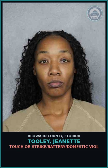CCW arrest card for TOOLEY, JEANETTE in Broward County: TOUCH OR STRIKE/BATTERY/DOMESTIC VIOL