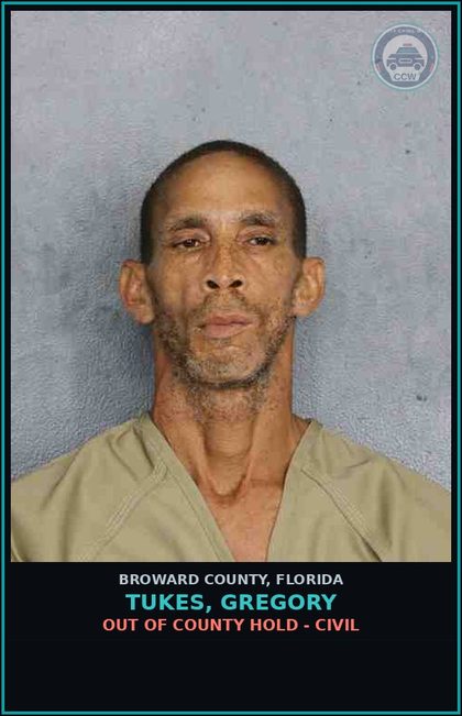 CCW arrest card for TUKES, GREGORY in Broward County: OUT OF COUNTY HOLD - CIVIL