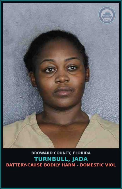 CCW arrest card for TURNBULL, JADA in Broward County: PROBATION VIOLATION OR COMMUNITY CONTROL/FELONY