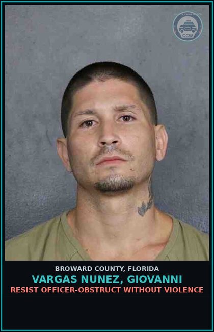 CCW arrest card for VARGAS NUNEZ, GIOVANNI in Broward County: RESIST OFFICER-OBSTRUCT WITHOUT VIOLENCE
