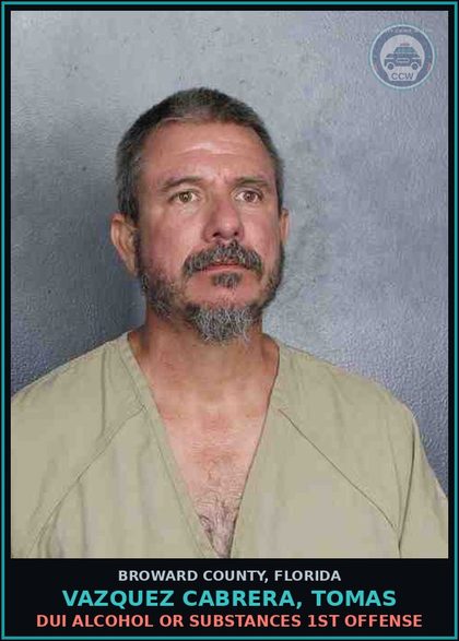 CCW arrest card for VAZQUEZ CABRERA, TOMAS in Broward County: DUI ALCOHOL OR DRUGS  1ST OFFENSE