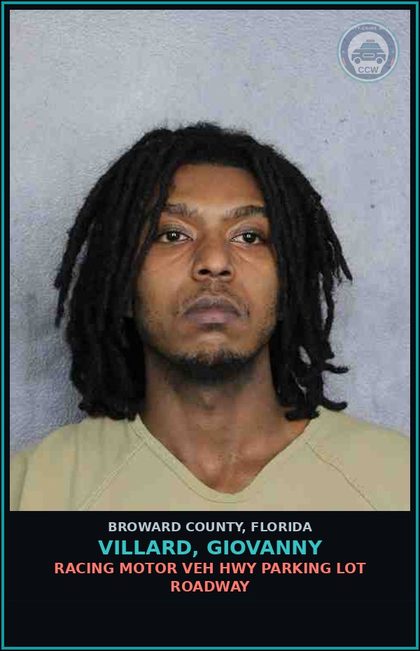 CCW arrest card for VILLARD, GIOVANNY in Broward County: RACING MOTOR VEH HWY PARKING LOT ROADWAY