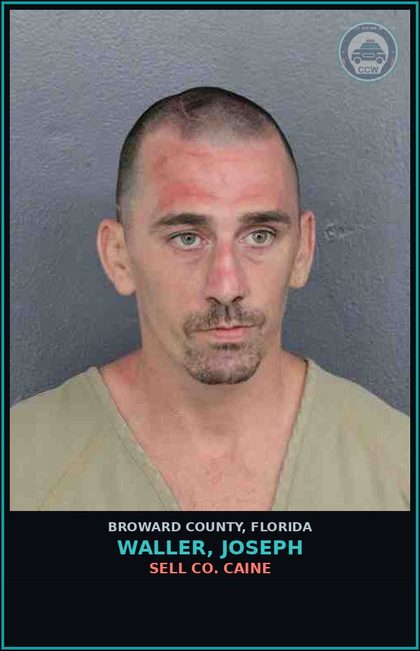 CCW arrest card for WALLER, JOSEPH in Broward County: SELL COCAINE