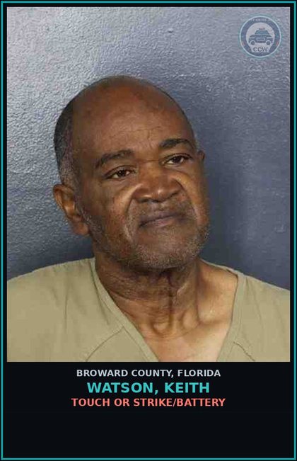CCW arrest card for WATSON, KEITH in Broward County: TOUCH OR STRIKE/BATTERY