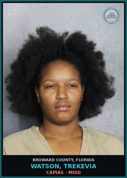 CCW arrest card for WATSON, TREKEVIA in Broward County: CAPIAS - MISD