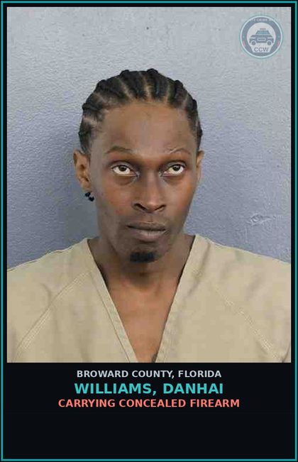 CCW arrest card for WILLIAMS, DANHAI in Broward County: CARRYING CONCEALED FIREARM