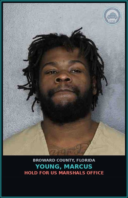 CCW arrest card for YOUNG, MARCUS in Broward County: HOLD FOR US MARSHALS OFFICE