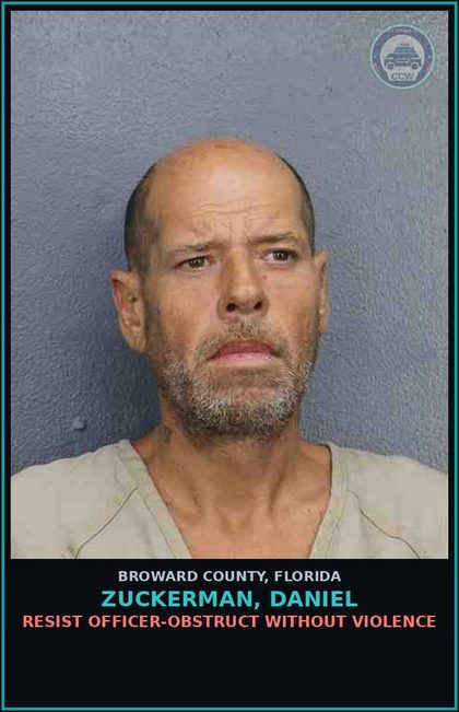 CCW arrest card for ZUCKERMAN, DANIEL in Broward County: RESIST OFFICER-OBSTRUCT WITHOUT VIOLENCE