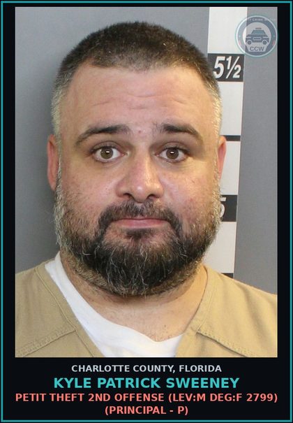 CCW arrest card for KYLE PATRICK SWEENEY in Charlotte County: Petit Theft 2nd Offense (LEV:M DEG:F 2799) (Principal - P)