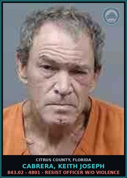 CCW arrest card for Cabrera, Keith Joseph in Citrus County: 322.34(2)(A) - 5405 - DRIVING WHILE LICENSE SUSPENDED OR REVOKED 1ST OFFENSE