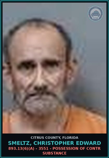 CCW arrest card for SMELTZ, CHRISTOPHER EDWARD in Citrus County: 893.13(6)(A) - 3551 - POSSESSION OF contr substance