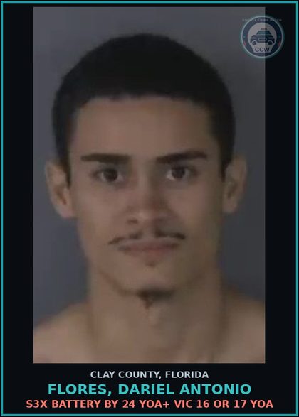 CCW arrest card for FLORES, DARIEL ANTONIO in Clay County: s3x BATTERY BY 24 YOA+ VICTIM 16 OR 17 YOA