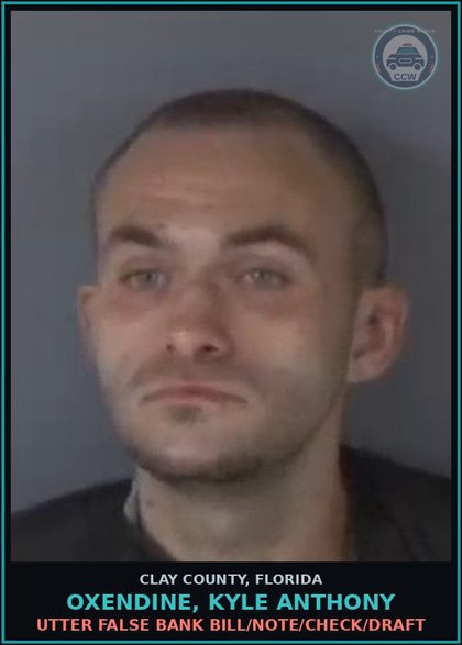CCW arrest card for OXENDINE, KYLE ANTHONY in Clay County: UTTER FALSE BANK BILL/NOTE/CHECK/DRAFT