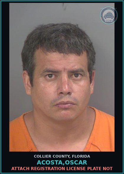 CCW arrest card for ACOSTA,OSCAR in Collier County: ATTACH REGISTRATION LICENSE PLATE NOT