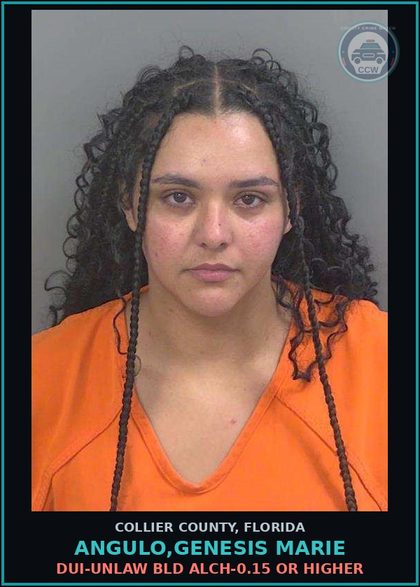 CCW arrest card for ANGULO,GENESIS MARIE in Collier County: DUI-UNLAW BLD ALCH-0.15 OR HIGHER
