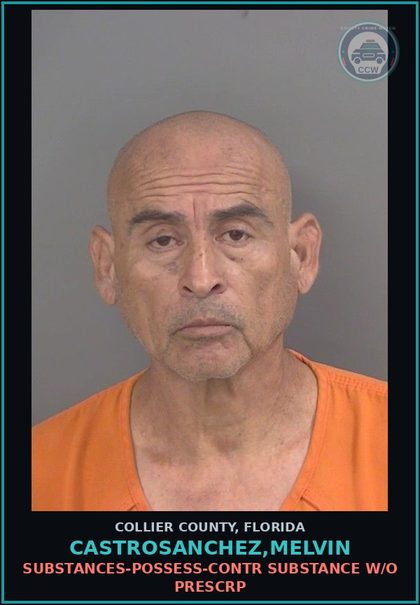 CCW arrest card for CASTROSANCHEZ,MELVIN in Collier County: DRUGS-POSSESS-contr substance W/O PRESCRIPTION