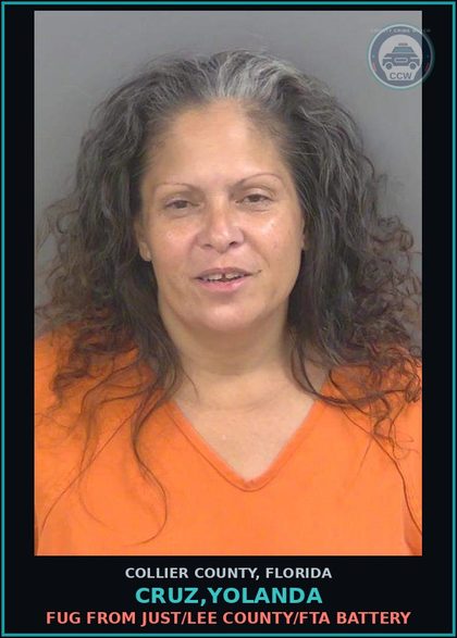 CCW arrest card for CRUZ,YOLANDA in Collier County: FUG FROM JUST/LEE COUNTY/FTA BATTERY