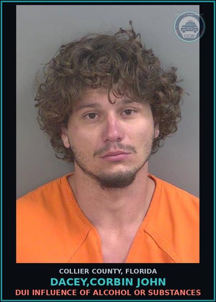 CCW arrest card for DACEY,CORBIN JOHN in Collier County: DUI INFLUENCE OF ALCOHOL OR DRUGS