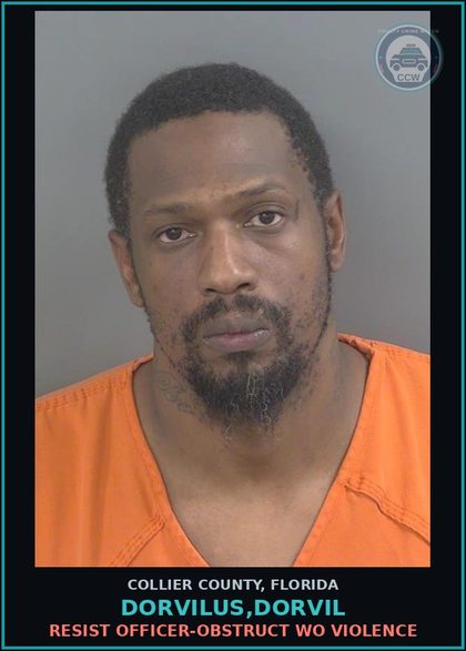 CCW arrest card for DORVILUS,DORVIL in Collier County: RESIST OFFICER-OBSTRUCT WO VIOLENCE