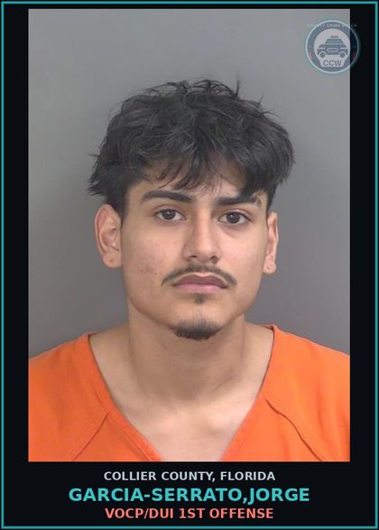 CCW arrest card for GARCIA-SERRATO,JORGE in Collier County: VOCP/DUI 1ST OFFENSE