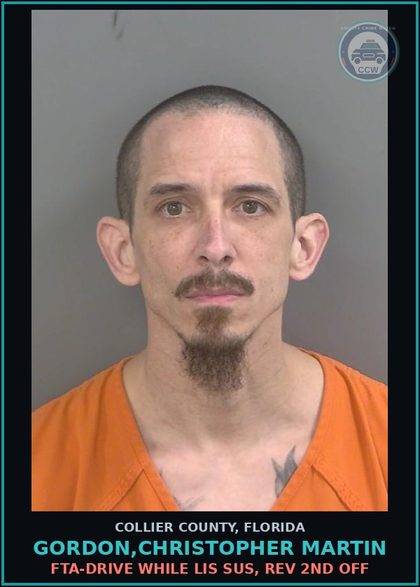 CCW arrest card for GORDON,CHRISTOPHER MARTIN in Collier County: FTA-DRIVE WHILE LIS SUS, REV 2ND OFF
