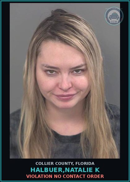 CCW arrest card for HALBUER,NATALIE K in Collier County: VIOLATION NO CONTACT ORDER