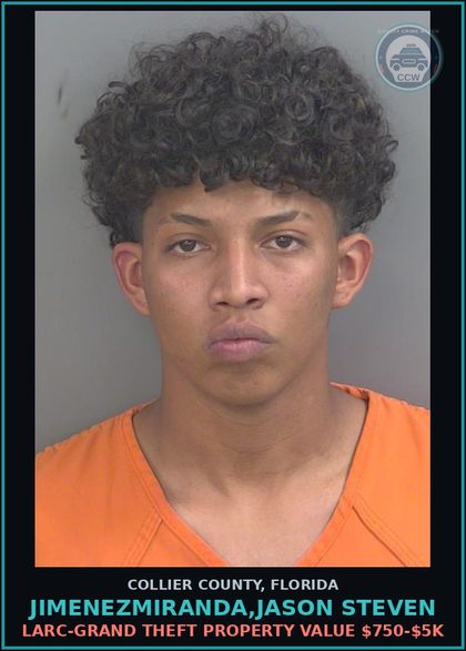 CCW arrest card for JIMENEZMIRANDA,JASON STEVEN in Collier County: LARC-GRAND THEFT PROPERTY VALUE $750-$5K