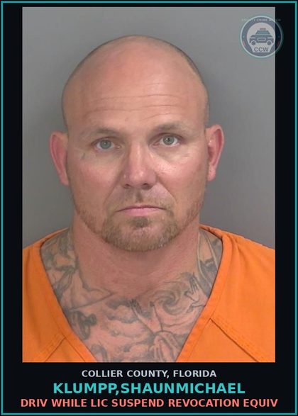CCW arrest card for KLUMPP,SHAUNMICHAEL in Collier County: DRIV WHILE LIC SUSPEND REVOCATION EQUIV