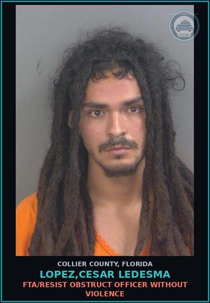 CCW arrest card for LOPEZ,CESAR LEDESMA in Collier County: FTA/RESIST OBSTRUCT OFFICER WITHOUT VIOLENCE