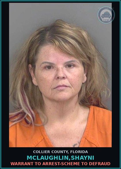 CCW arrest card for MCLAUGHLIN,SHAYNI in Collier County: WARRANT TO ARREST-SCHEME TO DEFRAUD