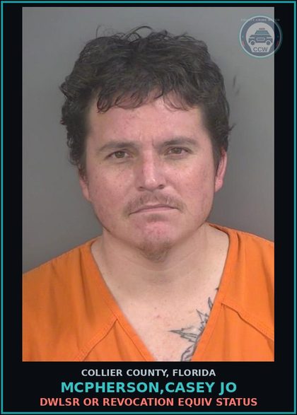 CCW arrest card for MCPHERSON,CASEY JO in Collier County: DWLSR OR REVOCATION EQUIV STATUS