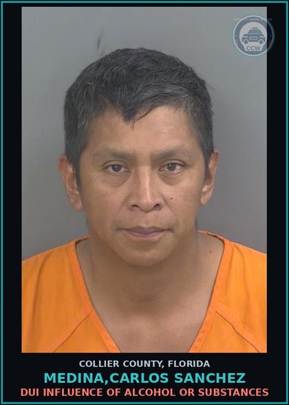 CCW arrest card for MEDINA,CARLOS SANCHEZ in Collier County: DUI INFLUENCE OF ALCOHOL OR DRUGS
