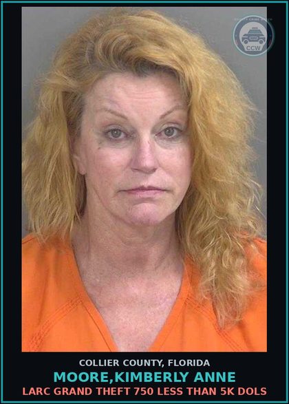 CCW arrest card for MOORE,KIMBERLY ANNE in Collier County: LARC GRAND THEFT 750 LESS THAN 5K DOLS