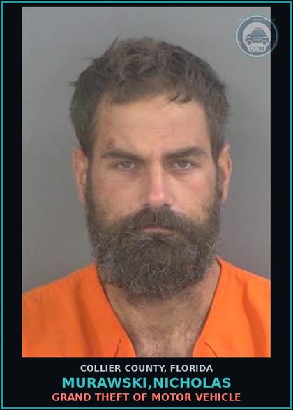 CCW arrest card for MURAWSKI,NICHOLAS in Collier County: GRAND THEFT OF MOTOR VEHICLE