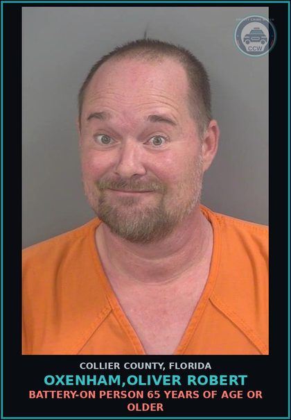 CCW arrest card for OXENHAM,OLIVER ROBERT in Collier County: BATTERY-ON PERSON 65 YEARS OF AGE OR OLDER