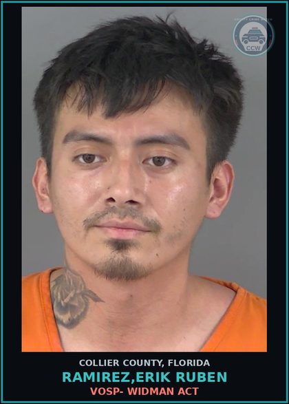 CCW arrest card for RAMIREZ,ERIK RUBEN in Collier County: VOSP- WIDMAN ACT