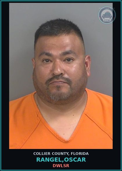 CCW arrest card for RANGEL,OSCAR in Collier County: DWLSR