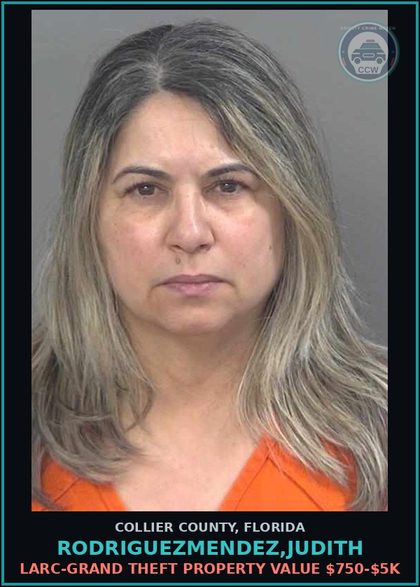 CCW arrest card for RODRIGUEZMENDEZ,JUDITH in Collier County: LARC-GRAND THEFT PROPERTY VALUE $750-$5K