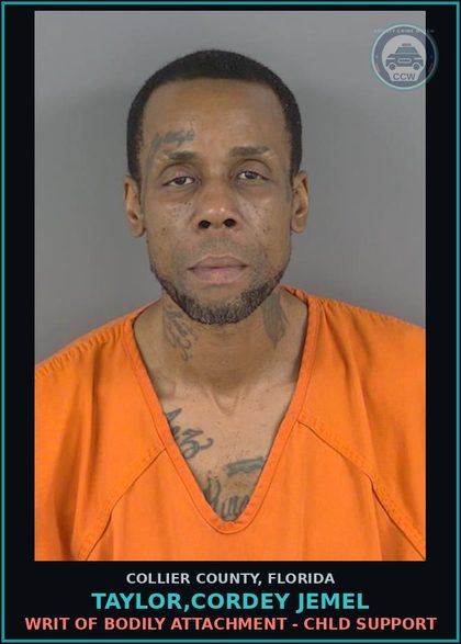 CCW arrest card for TAYLOR,CORDEY JEMEL in Collier County: WRIT OF BODILY ATTACHMENT - chld SUPPORT
