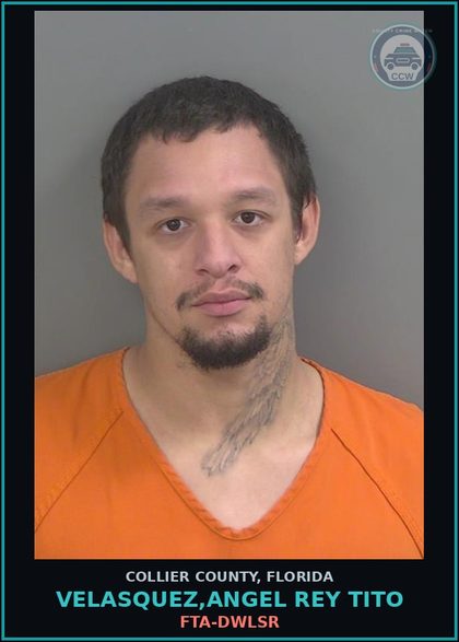 CCW arrest card for VELASQUEZ,ANGEL REY TITO in Collier County: FTA-DWLSR