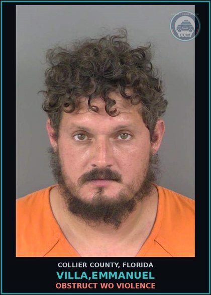 CCW arrest card for VILLA,EMMANUEL in Collier County: OBSTRUCT WO VIOLENCE
