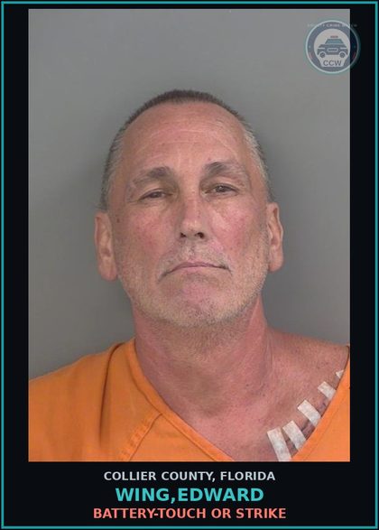 CCW arrest card for WING,EDWARD in Collier County: BATTERY-TOUCH OR STRIKE