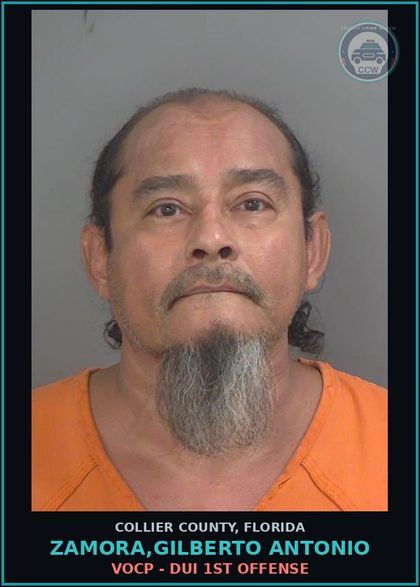 CCW arrest card for ZAMORA,GILBERTO ANTONIO in Collier County: VOCP - DUI 1ST OFFENSE