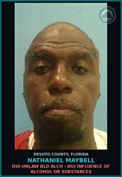 CCW arrest card for Nathaniel Maybell in DeSoto County: DUI-UNLAW BLD ALCH - DUI INFLUENCE OF ALCOHOL OR DRUGS