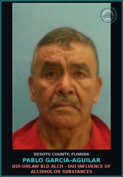 CCW arrest card for Pablo Garcia-Aguilar in DeSoto County: DUI-UNLAW BLD ALCH - DUI INFLUENCE OF ALCOHOL OR DRUGS